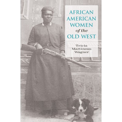 African American Women of the Old West