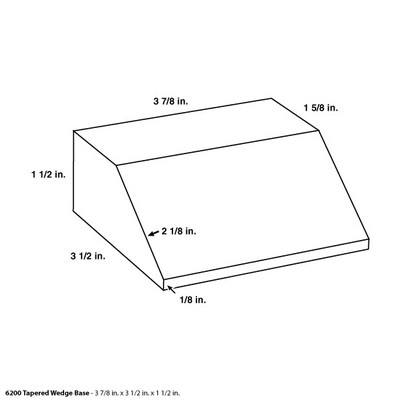 Tapered Front Base - 3.875" x 3.5" x 1.5"