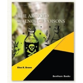 The Art and Science of Poisons