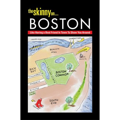 The Skinny on...Boston (Skinny Guide)