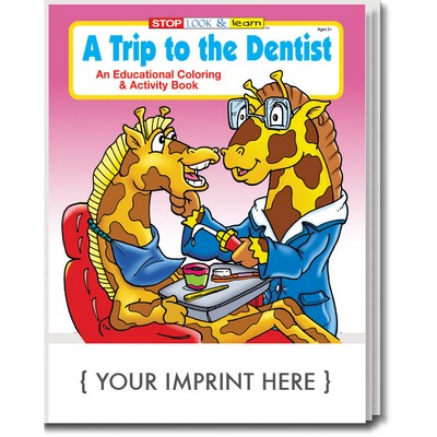 A Trip to the Dentist Coloring Book