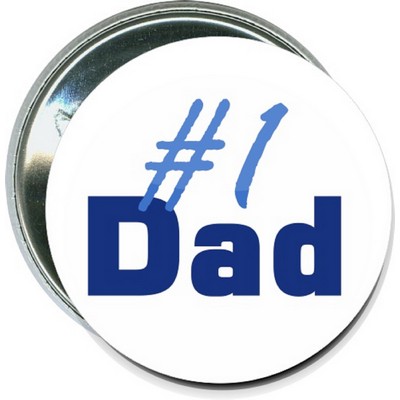 Fathers Day - #1 Dad - 2 1/4 Inch Round Button