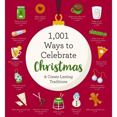 1,001 Ways to Celebrate Christmas (Embrace the Real Reason for the Season)