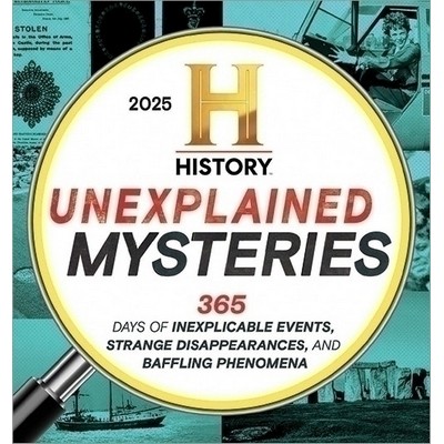 2025 History Channel Unexplained Mysteries Boxed Calendar (365 Days of Inex