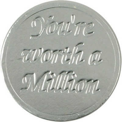 You're Worth A Million Chocolate Coin