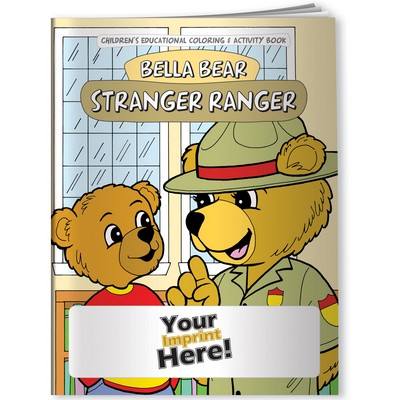 Coloring Book - Bella Bear: Stranger Ranger