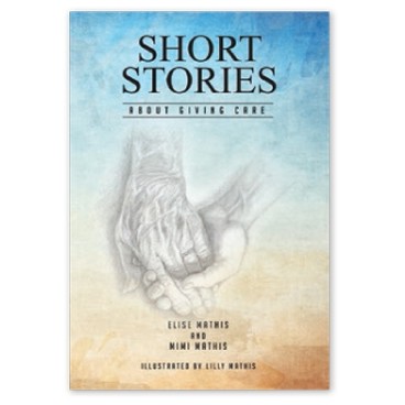 Short Stories About Giving Care