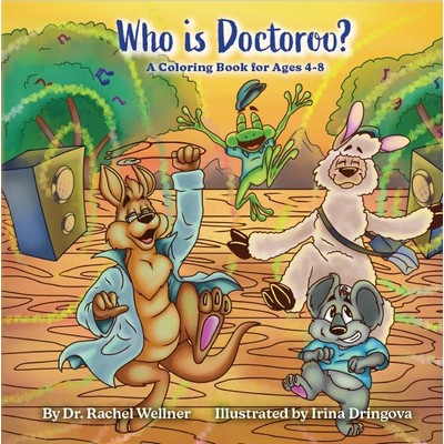 Who is Doctoroo? A Coloring Book for Ages 4-8 (Paperback)