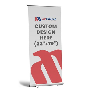 Roll Up Stand (33"x79")