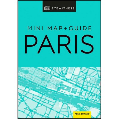 DK Paris Mini Map and Guide