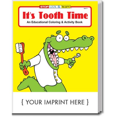 It's Tooth Time Coloring Book