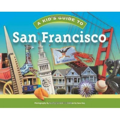 Kid's Guide to San Francisco