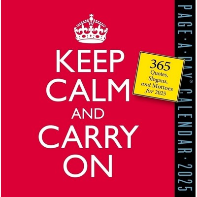 Keep Calm and Carry On Page-A-Day® Calendar 2025 (365 Quotes, Slogans, and