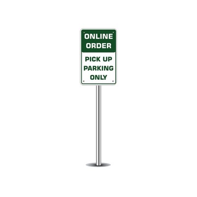 Online Order Pick Up Parking Only Parking Signs (1ft x 1ft) SQFT