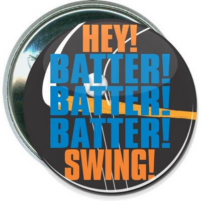 Baseball - Hey! Batter! Batter! Batter! Swing! - 2 1/4 Inch Round Button