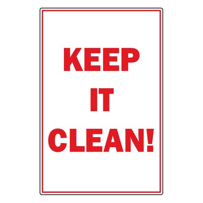 12" x 18" 3MM Komatex Sign - Keep It Clean