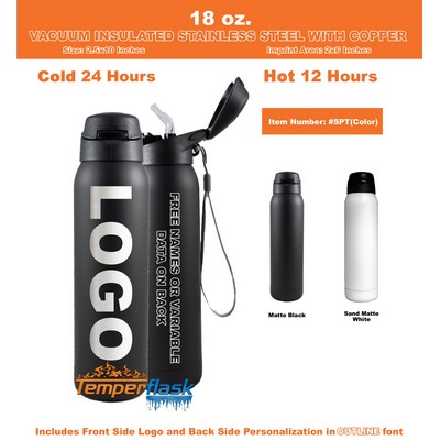 18 Oz. Vacuum Insulated Stainless Steel Bottle