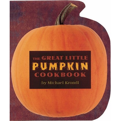 The Great Little Pumpkin Cookbook