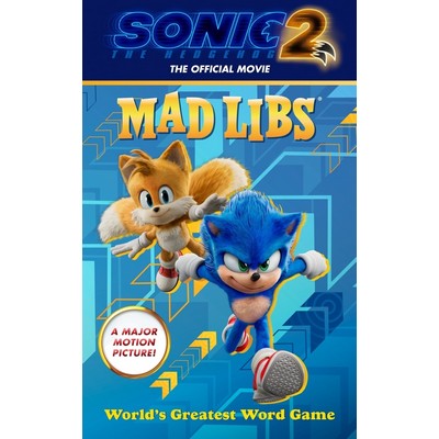 Sonic the Hedgehog 2: The Official Movie Mad Libs (World's Greatest Word Ga