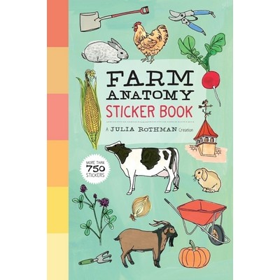 Farm Anatomy Sticker Book (A Julia Rothman Creation; More than 750 Stickers