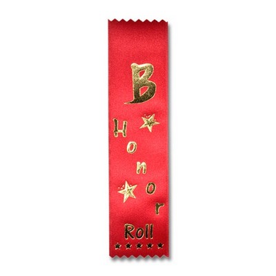 2"x8" B Honor Roll Stock Lapel Award Ribbon