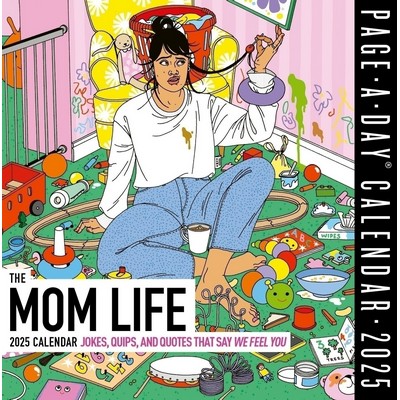 Mom Life Page-A-Day® Calendar 2025 (Jokes, Quips, and Quotes That Say "We