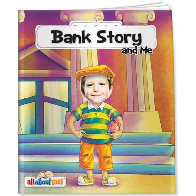 All About Me - Bank Story and Me