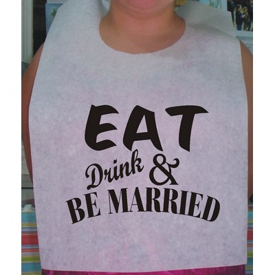 Stock "Eat, Drink & Be Married" Design #2 Poly Backed Paper Bibs w/Ties Minimum 25 bibs