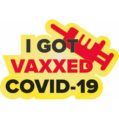 I GOT VAXXED COVID-19 Lapel Pin