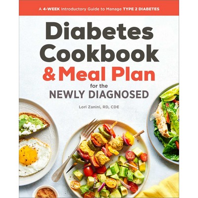 The Diabetic Cookbook and Meal Plan for the Newly Diagnosed (A 4-Week Intro