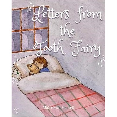 Letters from the Tooth Fairy by Malve von Hassell (Paperback)