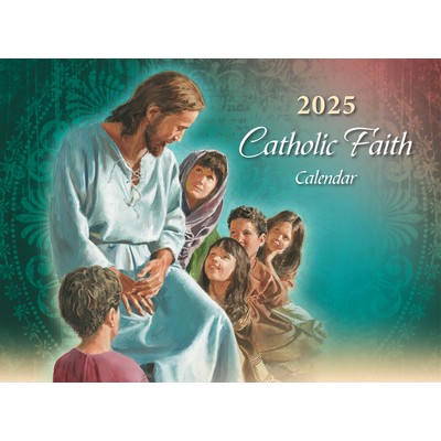 2025 Catholic Faith Calendar