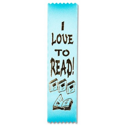 2"x8" Stock Recognition "I Love to Read" Lapel Ribbon