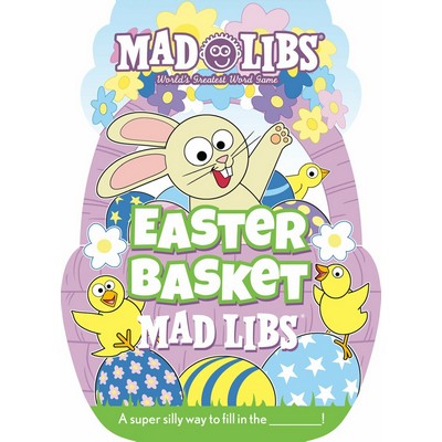 Easter Basket Mad Libs (World's Greatest Word Game)