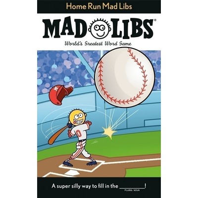 Home Run Mad Libs (World's Greatest Word Game About Baseball)