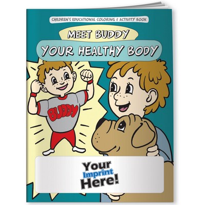 Coloring Book - Meet Buddy: Your Healthy Body