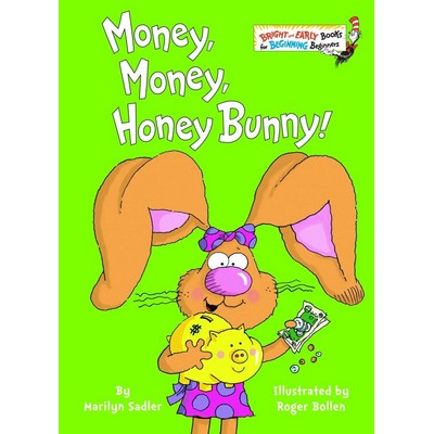 Money, Money, Honey Bunny!