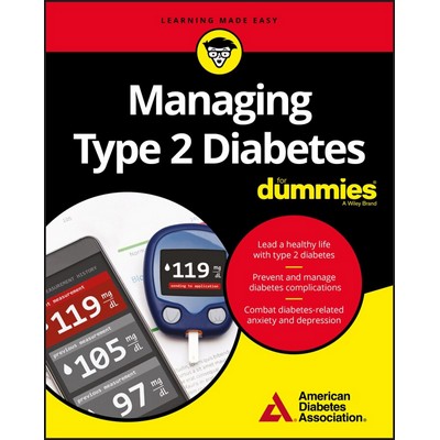 Managing Type 2 Diabetes For Dummies