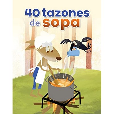 40 tazones de sopa (Spanish Edition)