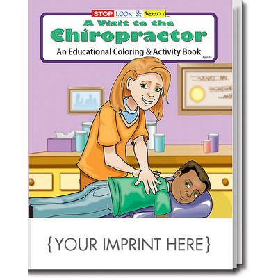 A Visit to the Chiropractor Coloring & Activity Book