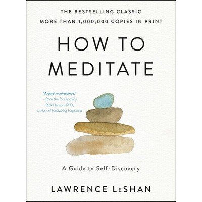 How to Meditate (A Guide to Self-Discovery) - 9780316706353