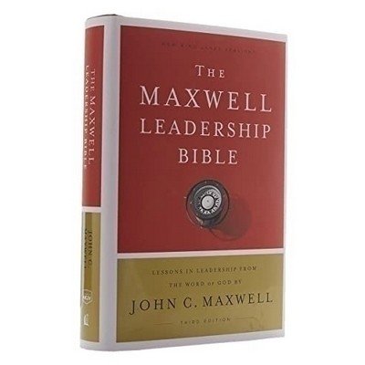 NKJV, Maxwell Leadership Bible, Third Edition, Hardcover, Comfort Print (Ho