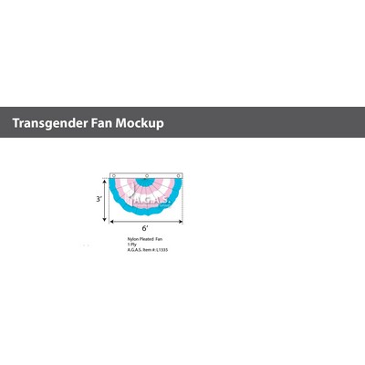 Transgender Full Fan 3'X6'