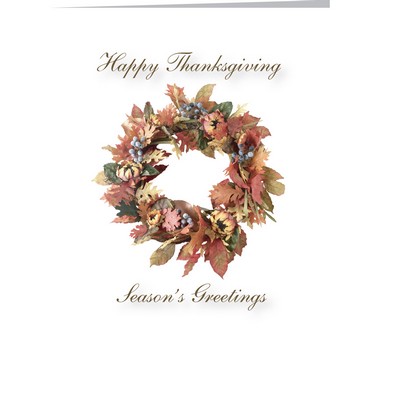 Thanksgiving/Season's Greetings Wreath Greeting Card