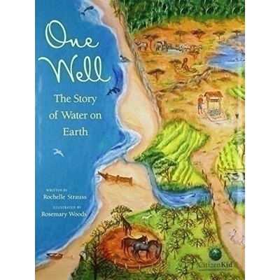 One Well (The Story of Water on Earth)