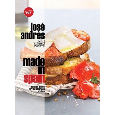 Made in Spain (Spanish Dishes for the American Kitchen: A Cookbook)