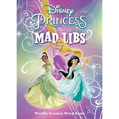 Disney Princess Mad Libs (World's Greatest Word Game)