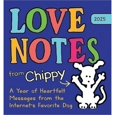 2025 Love Notes from Chippy Boxed Calendar (A Year of Heartfelt Messages fr